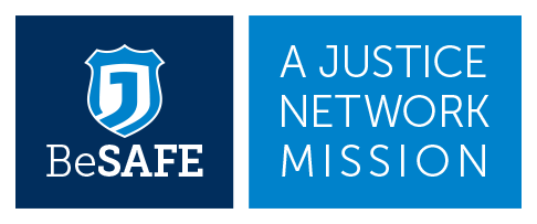 BeSafe: A Justice Network Mission
